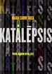 Katalepsis (Premi Joaquim Ruyra)