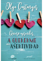 Quiero aprender a quererme con Asertivid