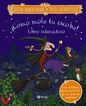 &iexcl;C&oacute;mo mola tu escoba! Libro interactivo