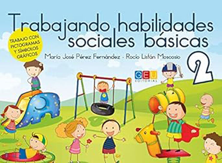 Trabajando habilidades sociales b&aacute;sicas II