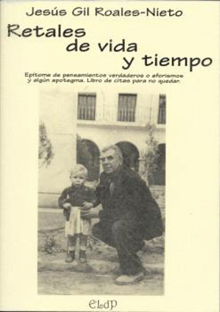 Retales De Vida Y Tiempo