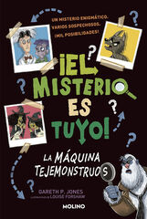 &iexcl;El misterio es tuyo! 1 - La m&aacute;quina tejemonstruos