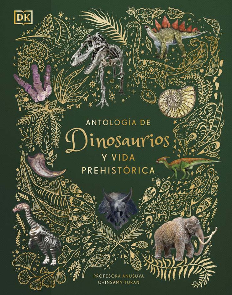 Antolog&iacute;a de dinosaurios y vida prehist&oacute;rica (&Aacute;lbum ilustrado)