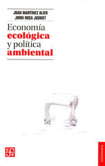 Econom&iacute;a ecol&oacute;gica y pol&iacute;tica ambiental