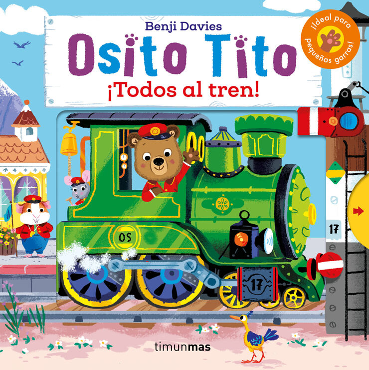 Osito Tito. &iexcl;Todos al tren!