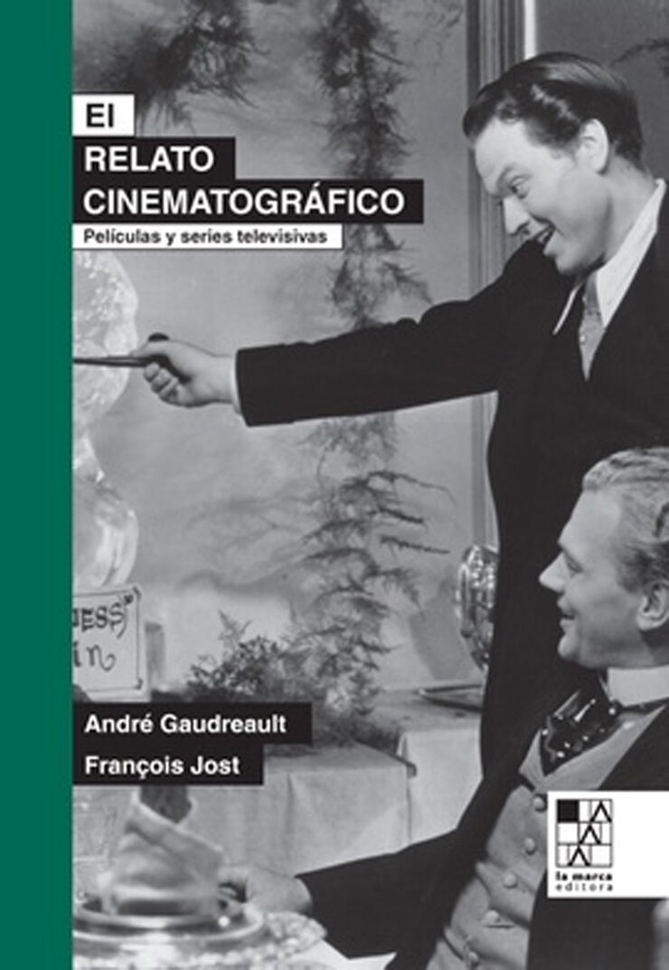 El relato cinematogr&aacute;fico