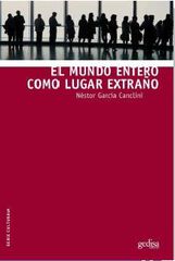 El mundo entero como lugar extra&ntilde;o