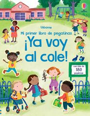 &iexcl;Ya voy al cole!