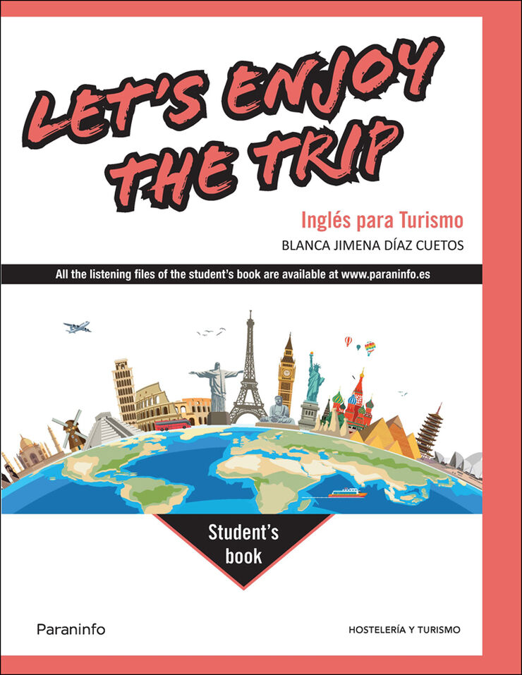 Let's Enjoy the Trip. Ingl&eacute;s para Turismo