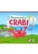 Vacances amb en Crabi (5 anys)