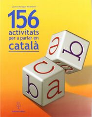 156 activitats per a parlar en catal&agrave;