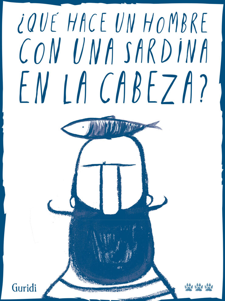 &iquest;Qu&eacute; hace un hombre con una sardina en la cabeza?