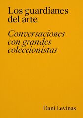 Los guardianes del arte