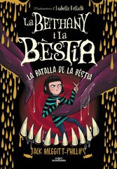 La Bethany i la B&egrave;stia 3 - La batalla de la b&egrave;stia
