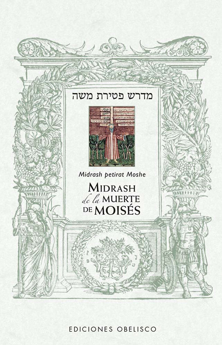 Midrash de la muerte de mois&eacute;s