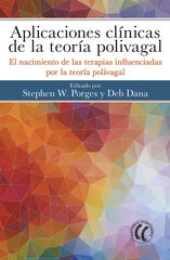 Aplicaciones cl&iacute;nicas de la teor&iacute;a polivagal