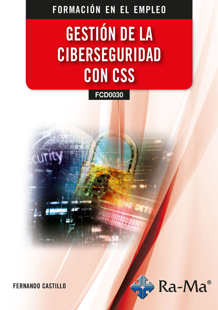 (IFCD0030) Gesti&oacute;n de la ciberseguridad con CSS