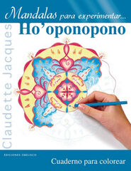 Mandalas para experimentar... Ho'oponopono