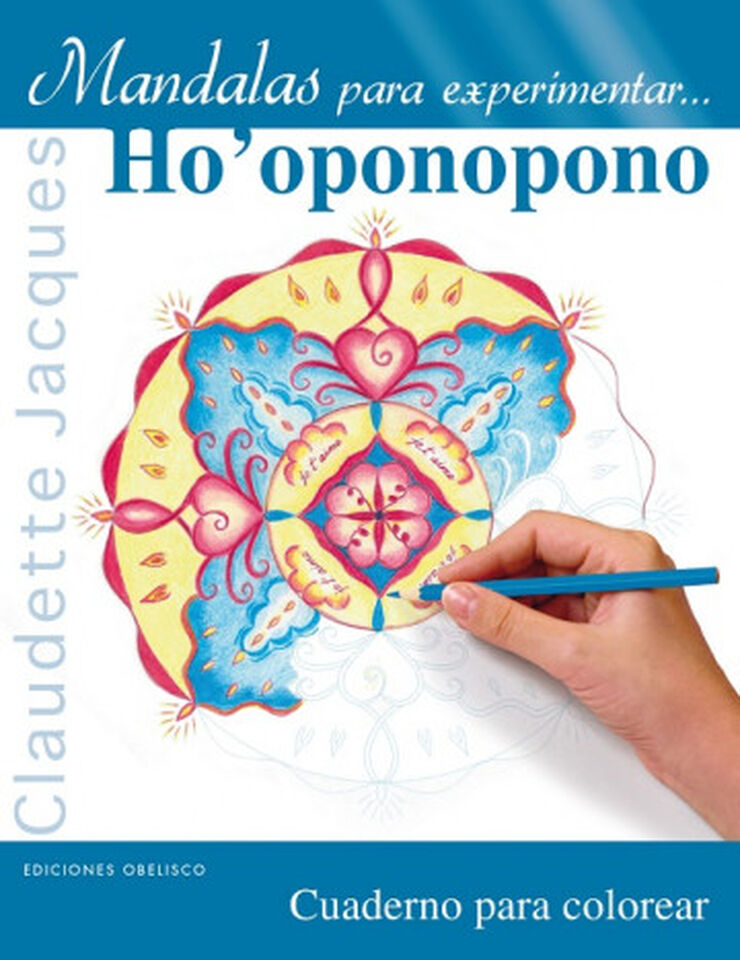 Mandalas para experimentar... Ho'oponopono