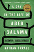 A Day In The Life Of Abed Salama