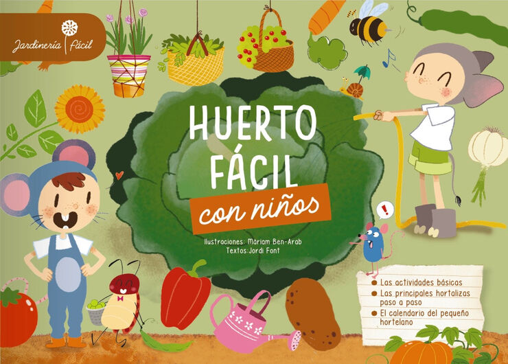 Huerto f&aacute;cil con ni&ntilde;os