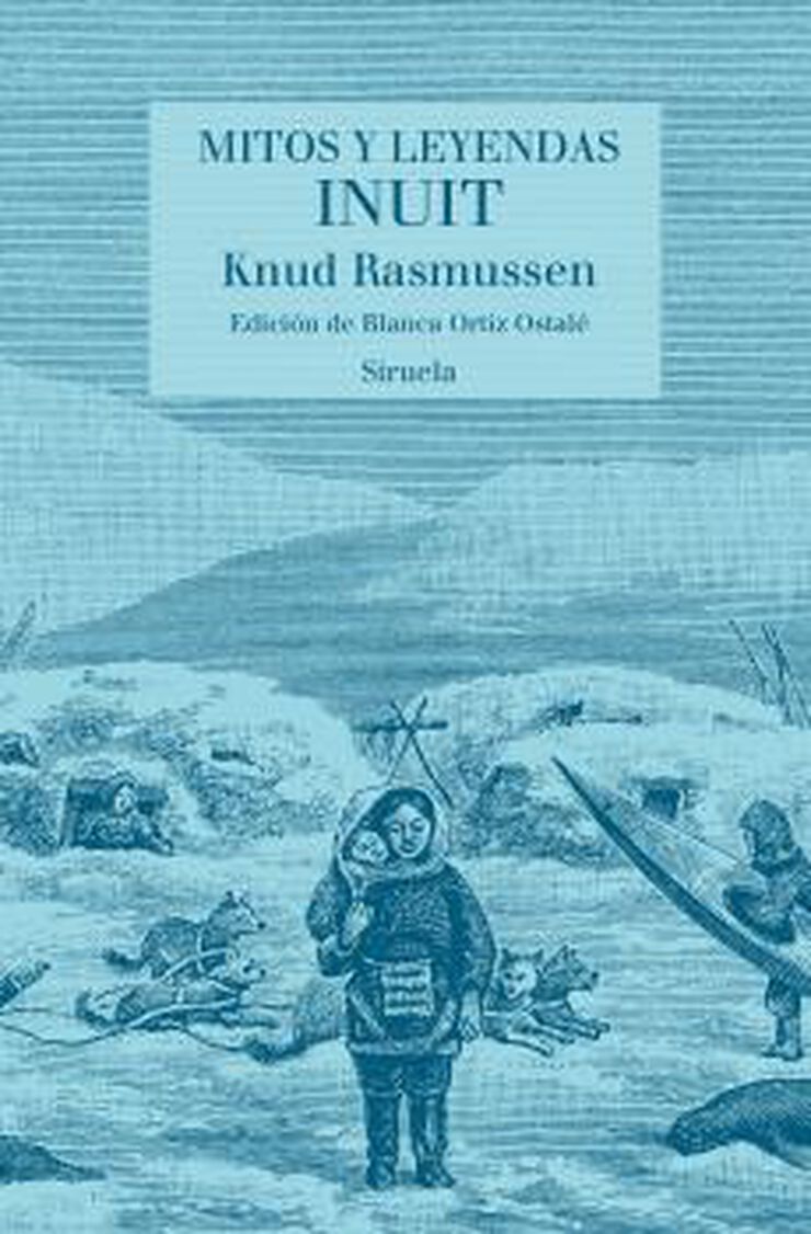 Mitos Y Leyendas Inuit