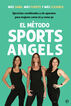 El m&eacute;todo Sports Angels