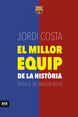 El millor equip de la hist&ograve;ria