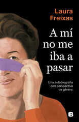 A m&iacute; no me iba a pasar