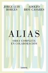 Alias. Obra completa en colaboraci&oacute;n