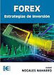 FOREX. Estrategias de inversi&oacute;n