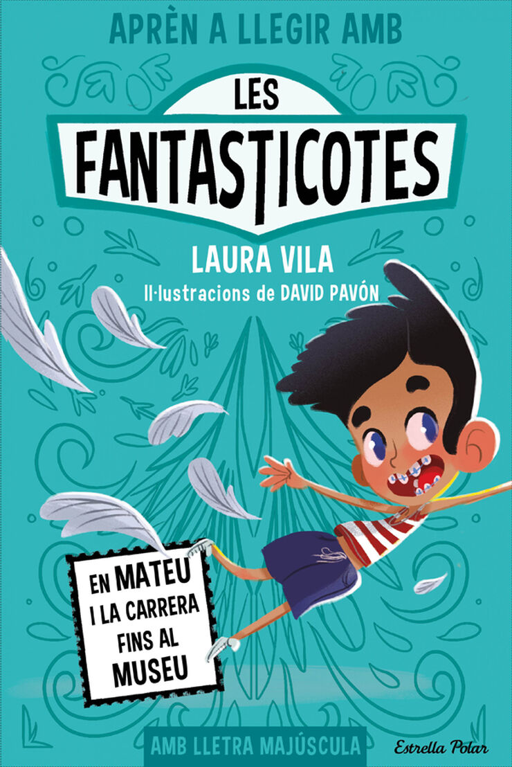 Apr&egrave;n a llegir amb les Fantasticotes 8. En Mateu i la carrera fins al museu