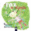Paz en el jard&iacute;n
