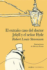 El extra&ntilde;o caso del doctor Jekyll y el s