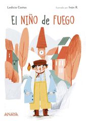 El ni&ntilde;o de fuego