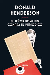 El se&ntilde;or Bowling compra el peri&oacute;dico