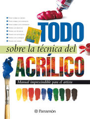 Todo sobre la t&eacute;cnica del acr&iacute;lico
