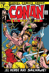 Conan El B&aacute;rbaro 3. 1971-72. &iexcl;El h&eacute;roe m&aacute;s salvaje!
