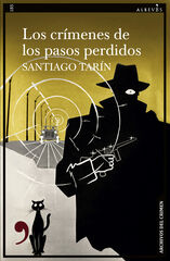 Los cr&iacute;menes de los pasos perdidos