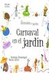 Carnaval en el jard&iacute;n - Imprenta