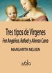 Tres Tipos De V&iacute;rgenes