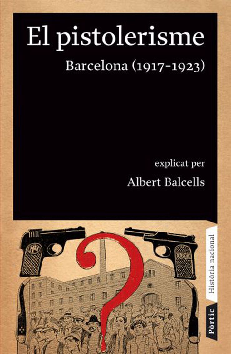 Pistolerisme: Barcelona, 1917-1923, El