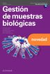 Gesti&oacute;n De Muestras Biol&oacute;gicas. Nueva Edici&oacute;n