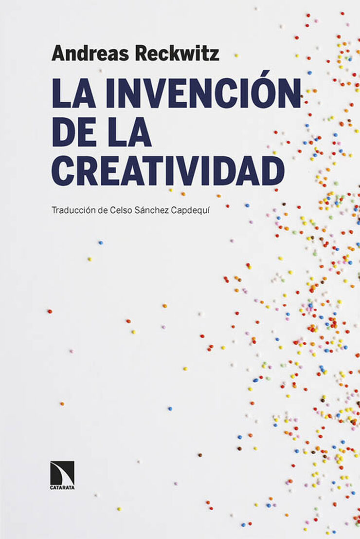 La invenci&oacute;n de la creatividad