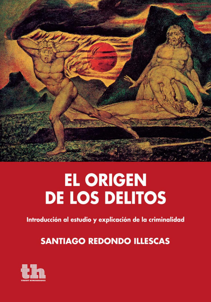 El Origen de los Delitos