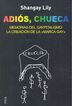 Adi&oacute;s, Chueca