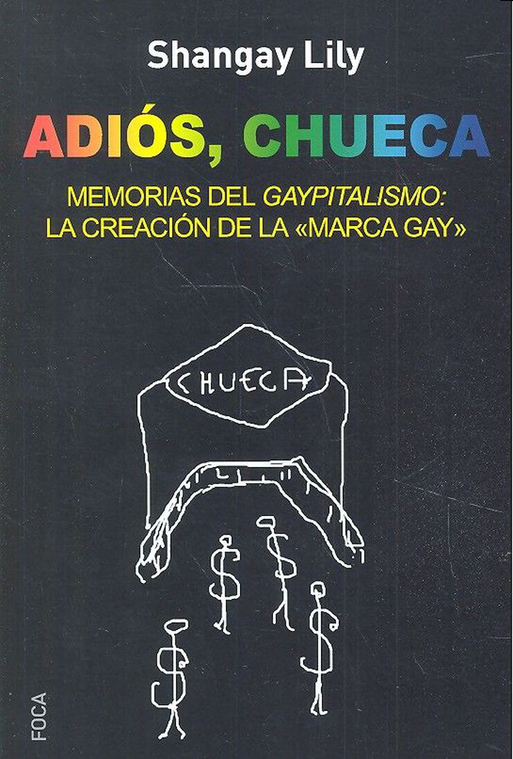 Adi&oacute;s, Chueca