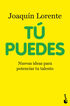 T&uacute; puedes