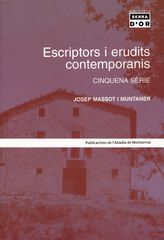 Escriptors i erudits contemporanis. Cinquena s&egrave;rie