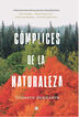 Complices de la naturaleza